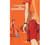 Something Like Summer: Volume 1