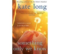 Something Only We Know