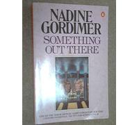 Something out There: A City of the Dead, a City of the Living;at the Rendezvous of Victory;Letter from His Father;Crimes of Conscience;Sins of the ... Correspondence Course;Something out There