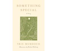 Something Special : A Story
