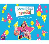 Something Special, It's Party Time!