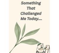 Something That Challenged Me Today