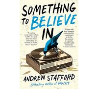 Something to Believe In