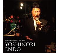 SOMETHING TO LIVE FOR