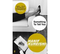 Something to Tell You