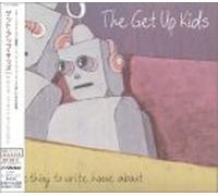 Get Up Kids, the - Something to Write Home About