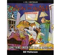 Something Under The Bed Is Drooling : Calvin & Hobbes Series: Book Two
