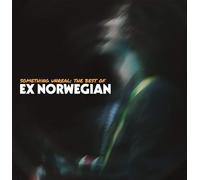 Something Unreal: The Best Of Ex Norwegian