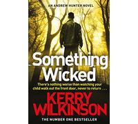 Something Wicked (Andrew Hunter series, 1)