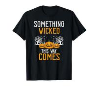 Something Wicked Creepy Pumpkins Haunted Halloween T-Shirt