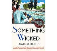 Something Wicked (Lord Edward Corinth & Verity Browne)
