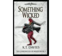 Something Wicked: The Chronicles of Breed: Book Three: 3