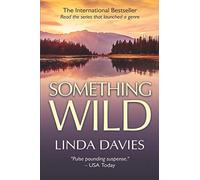 Something Wild: 2 (Sarah Jensen Thrillers)