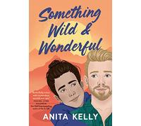 Something Wild & Wonderful: 2 (Nashville Love)