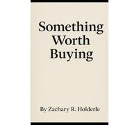 Something Worth Buying: The Pitch