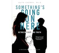 Something's Going On Here: Between Tides and Truth