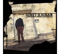 Scott H. Biram - Something's Wrong / Lost Forever