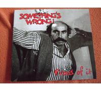 Something'S Wrong - Proud of It