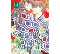 Something's Wrong With Us 14 – Kodansha Comics