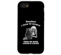 Sometime I Talk To Myself Then We Both Laugh Raccoon Graphic Case for iPhone SE (2020) / 7/8