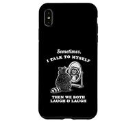 Sometime I Talk To Myself Then We Both Laugh Raccoon Graphic Case for iPhone XS Max