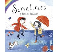 Sometimes: A Book of Feelings