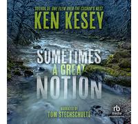 Sometimes a Great Notion