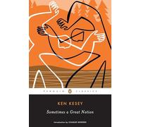 Sometimes a Great Notion (Penguin Classics)