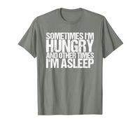 Sometimes I am Hunger and Sometimes Sleep T-Shirt, Men, Olive Heather, Small