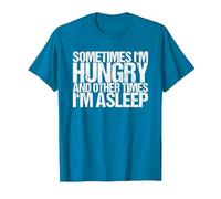 Sometimes I am Hunger and Sometimes Sleep T-Shirt, Men, Sapphire Blue, 3X-Large
