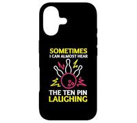 Sometimes I Can Almost Hear The Ten Pin Laughing Bowling Case for iPhone 17