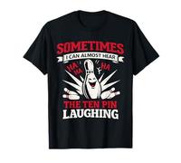 Sometimes I Can Almost Hear The Ten Pin Laughing Bowling T-Shirt
