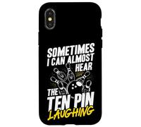 Sometimes I Can Almost Hear The Ten Pin Laughing Case for iPhone X/XS