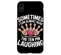 Sometimes I Can Almost Hear The Ten Pin Laughing Case for iPhone XS Max