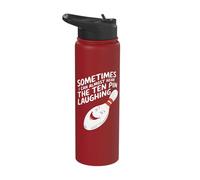 Sometimes I Can Almost Hear The Ten Pin Laughing Stainless Steel Insulated Water Bottle