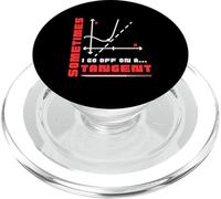 Sometimes I Go Off on a Tangent Funny Math Teacher Equation PopSockets PopGrip for MagSafe