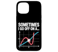 Sometimes I Go Off On a Tangent Math Graph Case for iPhone 15