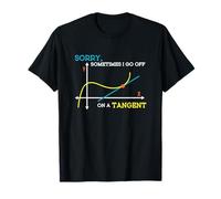 Sometimes I Go Off On A Tangent Math Teacher T-Shirt