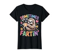 Sometimes I Just Be Fartin' Body Gas Jokes - Value Graphic T-Shirt, Women, Black, S