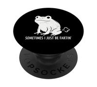 Sometimes I Just Be Fartin' Funny Frog Vintage Toad Lover PopSockets Adhesive PopGrip