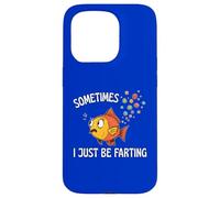 Sometimes I Just Be Farting Fish Bubbles Out the Back Fun Case for iPhone 15 Pro