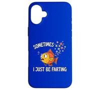 Sometimes I Just Be Farting Fish Bubbles Out the Back Fun Case for iPhone 16 Plus