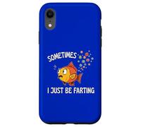 Sometimes I Just Be Farting Fish Bubbles Out the Back Fun Case for iPhone XR