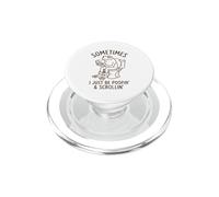 Sometimes I Just Be Pooping Frog Funny Mom Dad Old Birthday PopSockets PopGrip for MagSafe