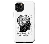 Sometimes I Just Be Thinking Profile Illustration Case for iPhone 11 Pro