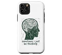 Sometimes I Just Be Thinking Profile Illustration Case for iPhone 11 Pro