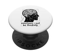Sometimes I Just Be Thinking Profile Illustration PopSockets Adhesive PopGrip
