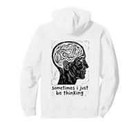 Sometimes I Just Be Thinking Profile Illustration Pullover Hoodie