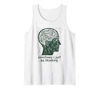 Sometimes I Just Be Thinking Profile Illustration Tank Top