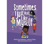 Sometimes I Just Don't Like Myself